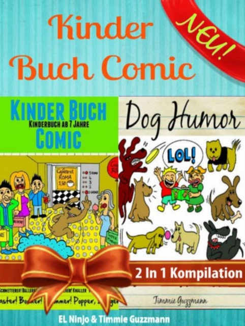 E-knjiga Kinder Buch Comic: Kinderbuch Ab 7 Jahre El Ninjo