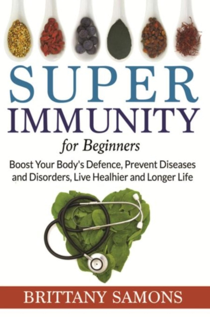 E-knjiga Super Immunity For Beginners Brittany Samons