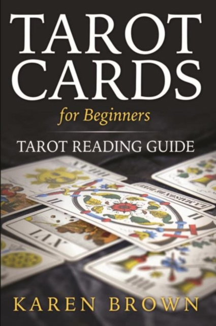 E-Book Tarot Cards For Beginners Karen Brown