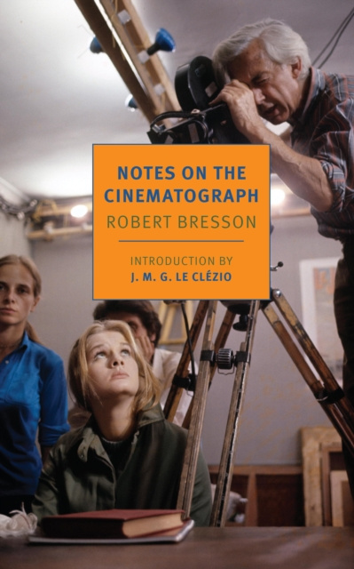 E-kniha Notes on the Cinematograph Robert Bresson
