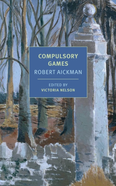 E-kniha Compulsory Games Robert Aickman