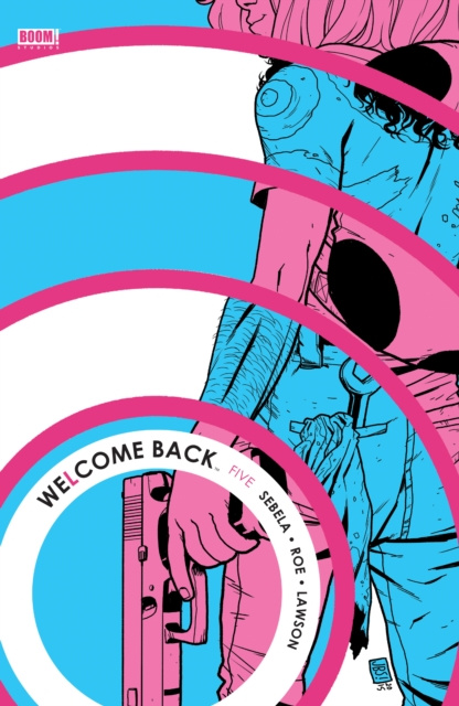 E-knjiga Welcome Back #5 Christopher Sebela
