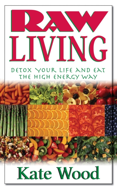 E-book Raw Living Kate Wood