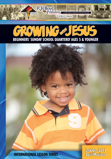 E-knjiga Growing with Jesus R.H. Boyd Publishing Corp.