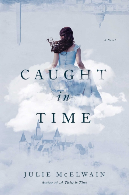 E-book Caught in Time Julie McElwain