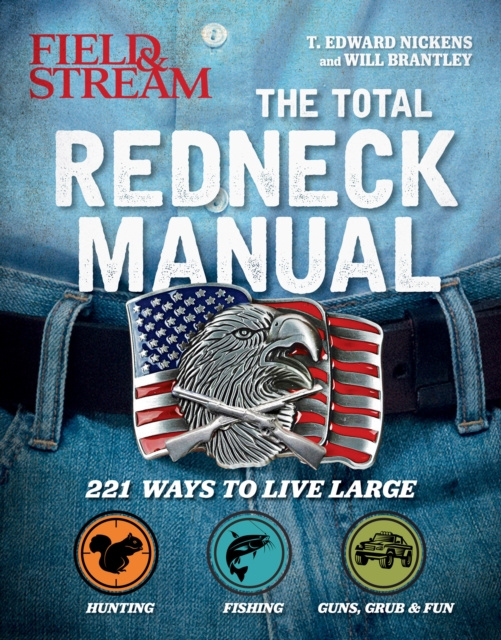 E-kniha Total Redneck Manual T. Edward Nickens
