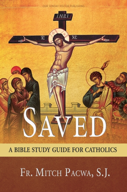 E-knjiga Saved S.J. Fr. Mitch Pacwa