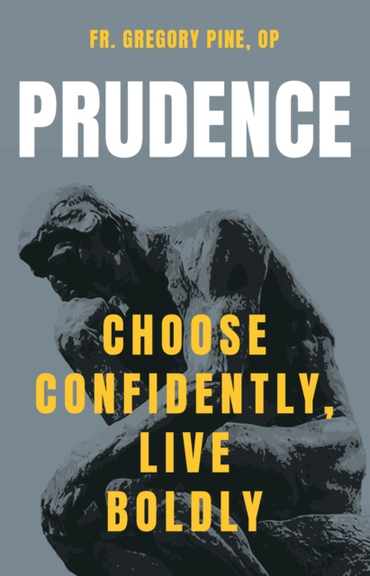 E-knjiga Prudence OP Fr. Gregory Pine