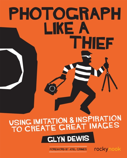E-knjiga Photograph Like a Thief Glyn Dewis