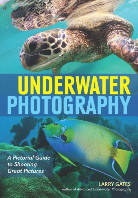 E-book Underwater Photography Larry Gates