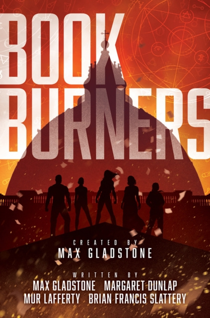 E-kniha Bookburners: The Complete Season 1 Max Gladstone
