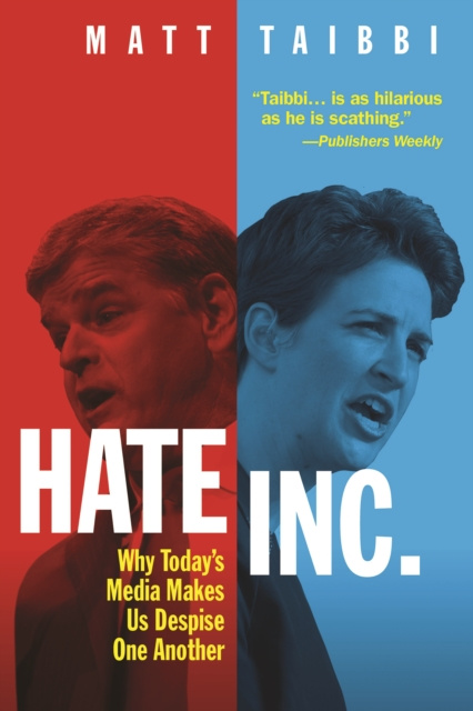 E-knjiga Hate, Inc. Matt Taibbi