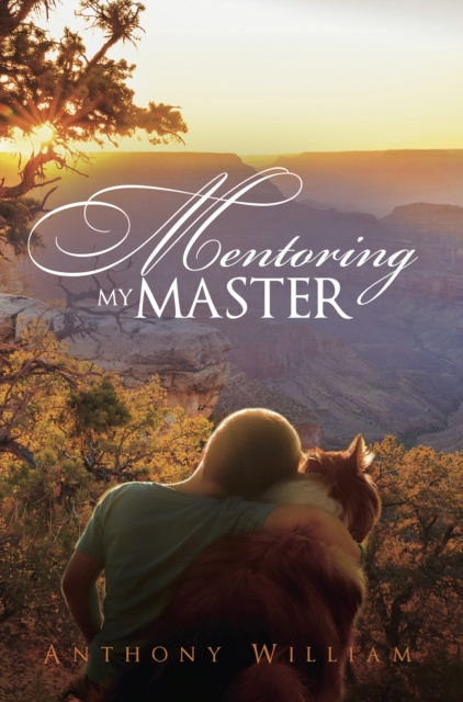 E-book Mentoring My Master Anthony William