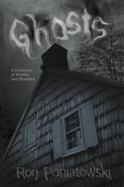 E-knjiga Ghosts Ron Poniatowski
