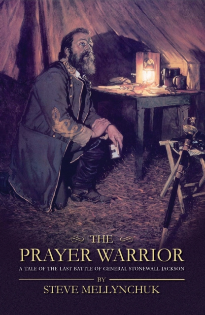 E-knjiga Prayer Warrior Steve Mellynchuk