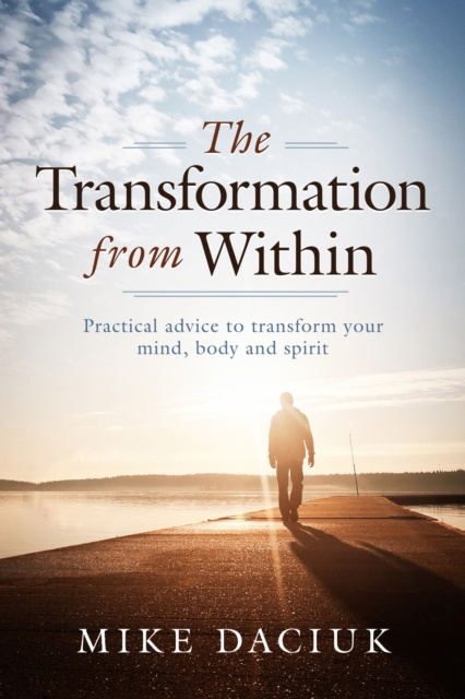 E-knjiga Transformation from Within Mike Daciuk