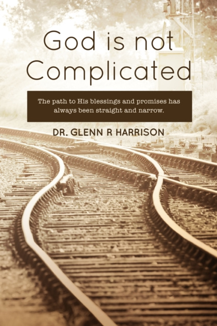 E-knjiga God Is Not Complicated Glenn Harrison