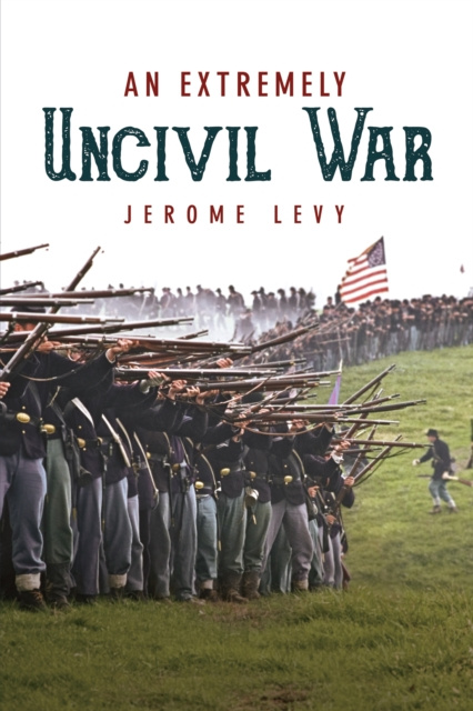 E-knjiga Extremely Uncivil War Jerome Levy
