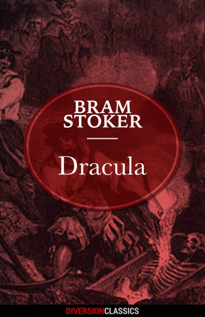 E-knjiga Dracula (Diversion Classics) Bram Stoker