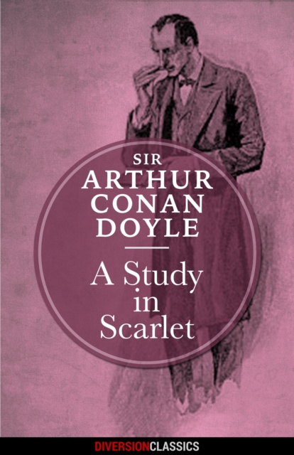 E-knjiga Study in Scarlet (Diversion Classics) Sir Arthur Conan Doyle