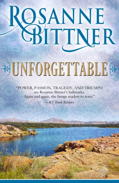 E-knjiga Unforgettable Rosanne Bittner