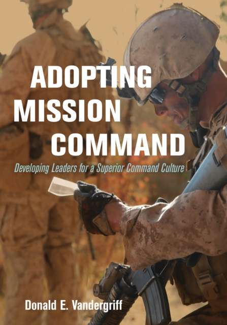 E-knjiga Adopting Mission Command Donald E. Vandergriff