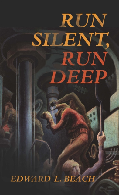 E-knjiga Run Silent, Run Deep Edward L. Beach