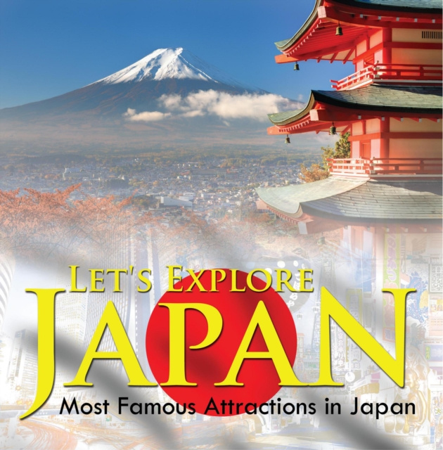 E-book Let's Explore Japan (Most Famous Attractions in Japan) Baby Professor