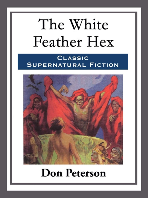 E-knjiga White Feather Hex Don Peterson