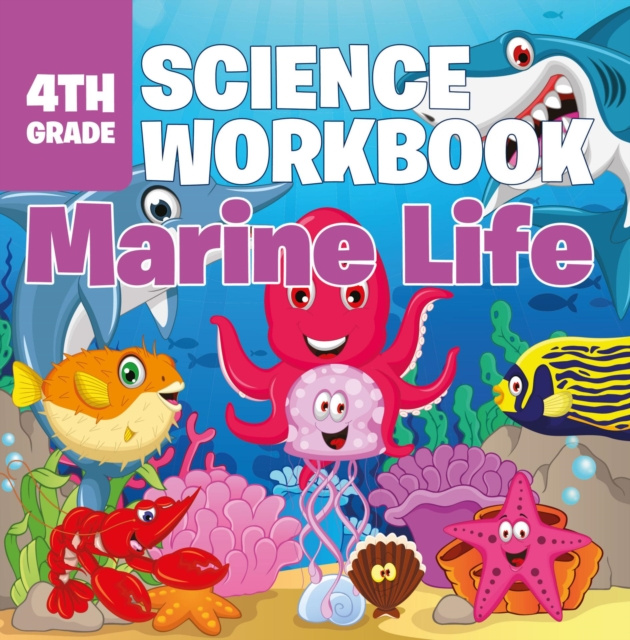 E-kniha 4th Grade Science Workbook: Marine Life Baby Professor