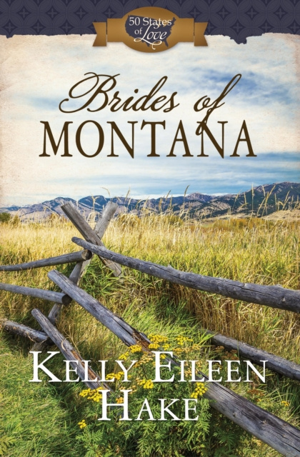 E-book Brides of Montana Kelly Eileen Hake