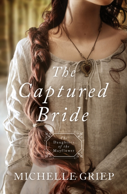 E-knjiga Captured Bride Michelle Griep