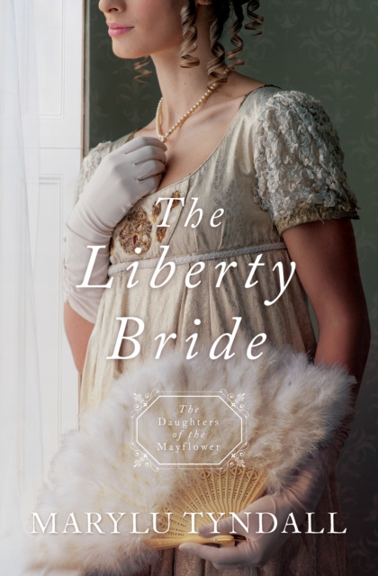 E-book Liberty Bride MaryLu Tyndall