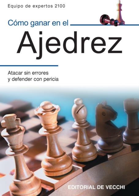 E-book Como ganar en el ajedrez Equipo de expertos 2100