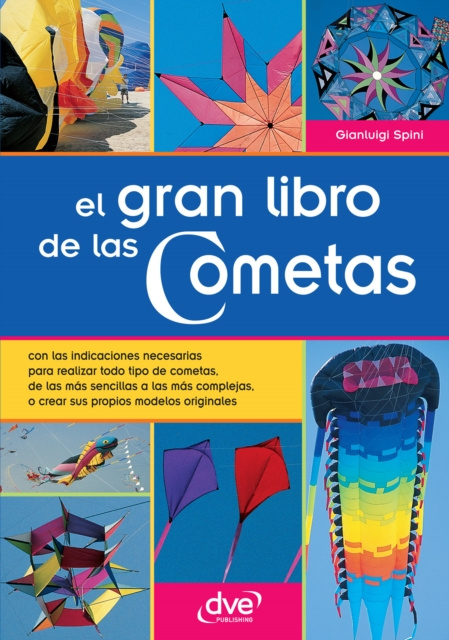 E-book El gran libro de las cometas Gianluigi Spini