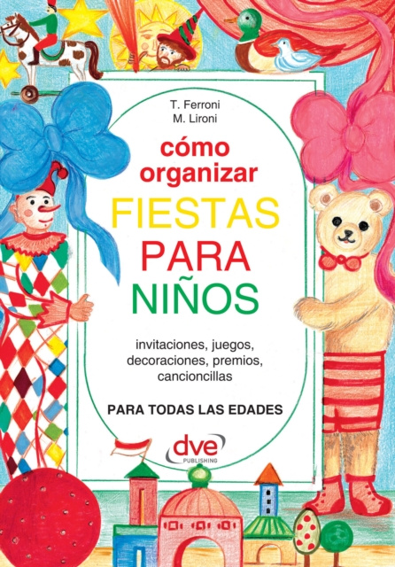E-book Como organizar fiestas para ninos T. Ferroni