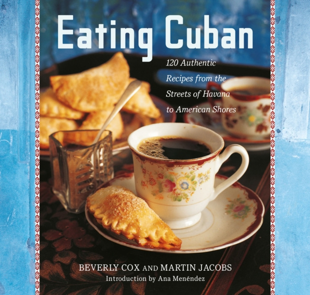 ebook Eating Cuban Beverly Cox