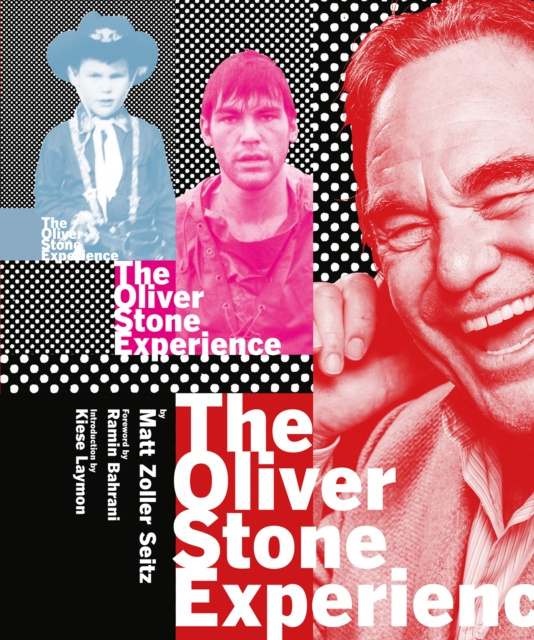 E-kniha Oliver Stone Experience Matt Zoller Seitz