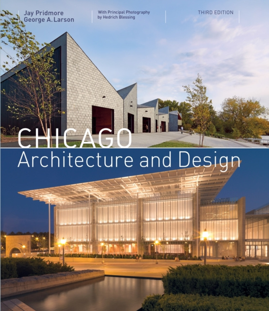 E-knjiga Chicago Architecture and Design (3rd edition) Jay Pridmore