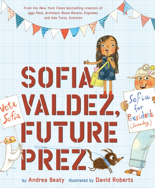 E-Book Sofia Valdez, Future Prez Beaty Andrea Beaty