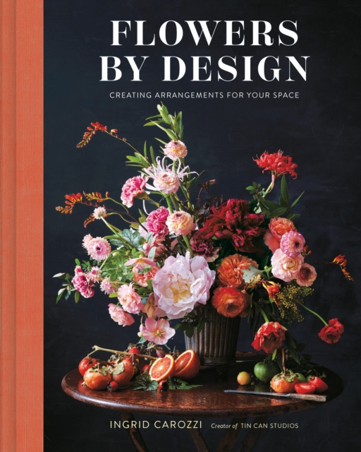 Libro electrónico Flowers by Design Carozzi Ingrid Carozzi