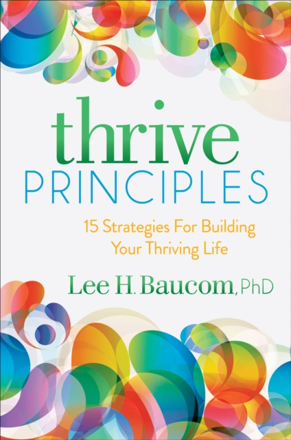 E-knjiga Thrive Principles Lee H. Baucom