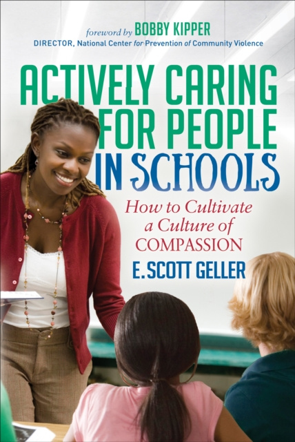 E-kniha Actively Caring for People in Schools E. Scott Geller