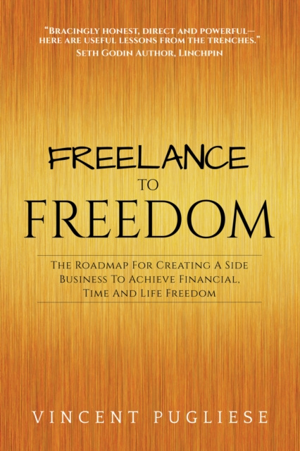 E-knjiga Freelance to Freedom Vincent Pugliese