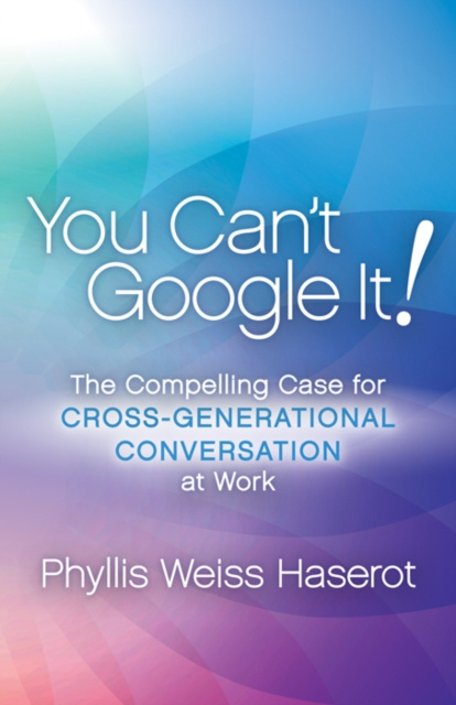 E-Book You Can't Google It! Phyllis Weiss Haserot