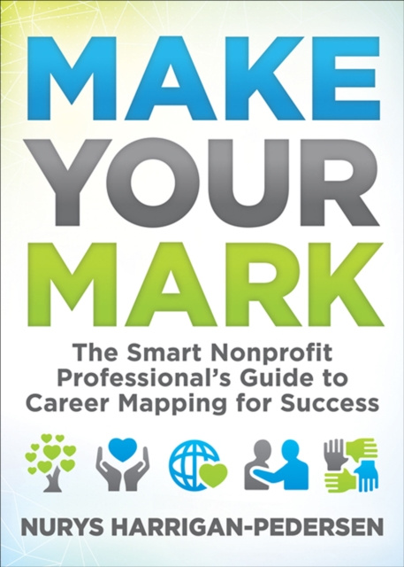 E-knjiga Make Your Mark Nurys Harrigan-Pedersen