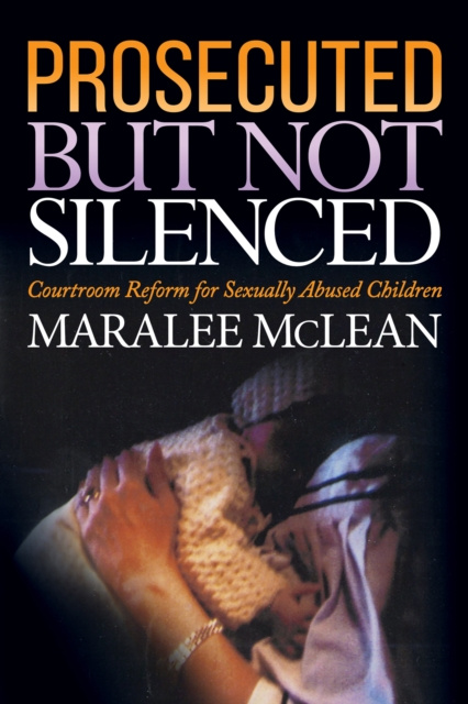 E-knjiga Prosecuted But Not Silenced Maralee McLean