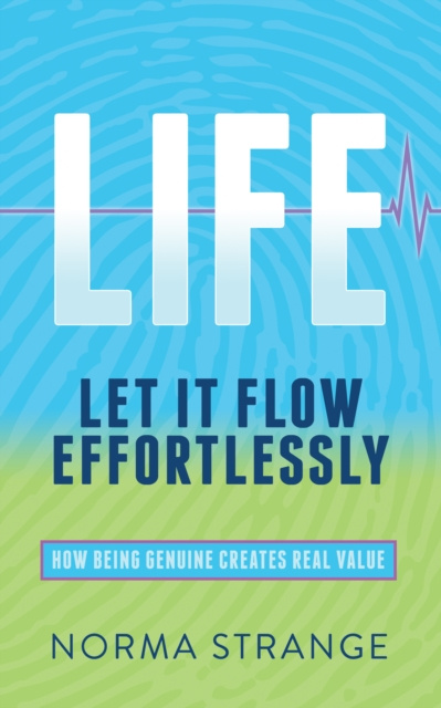 E-knjiga LIFE - Let It Flow Effortlessly Norma Strange