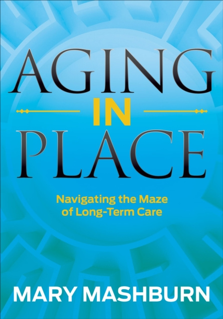 E-book Aging in Place Mary Mashburn