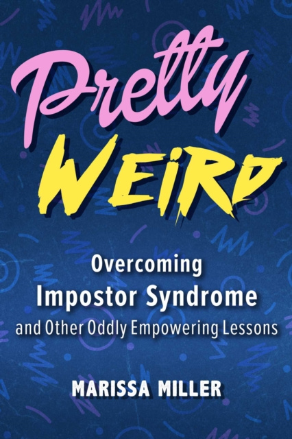 E-book Pretty Weird Marissa Miller